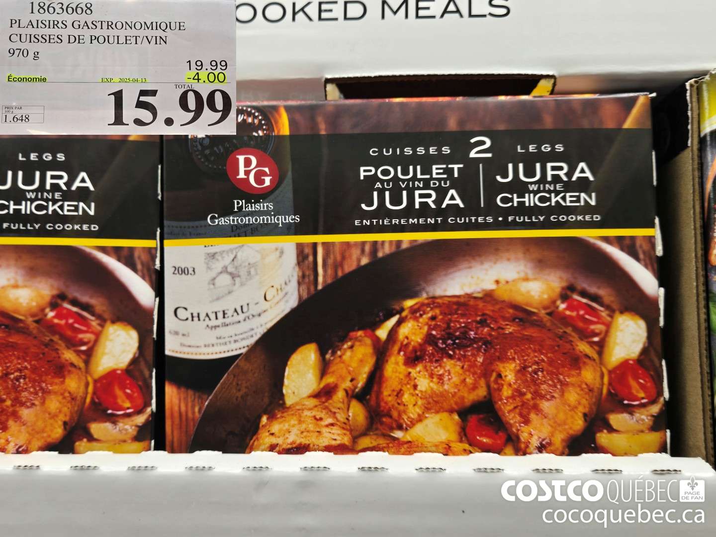 1863668 PLAISIRS GASTRONOMIQUE CUISSES DE POULET/VIN 970 g  ($4.00 INSTANT SAVINGS EXPIRES ON 2025-04-13) $15.99