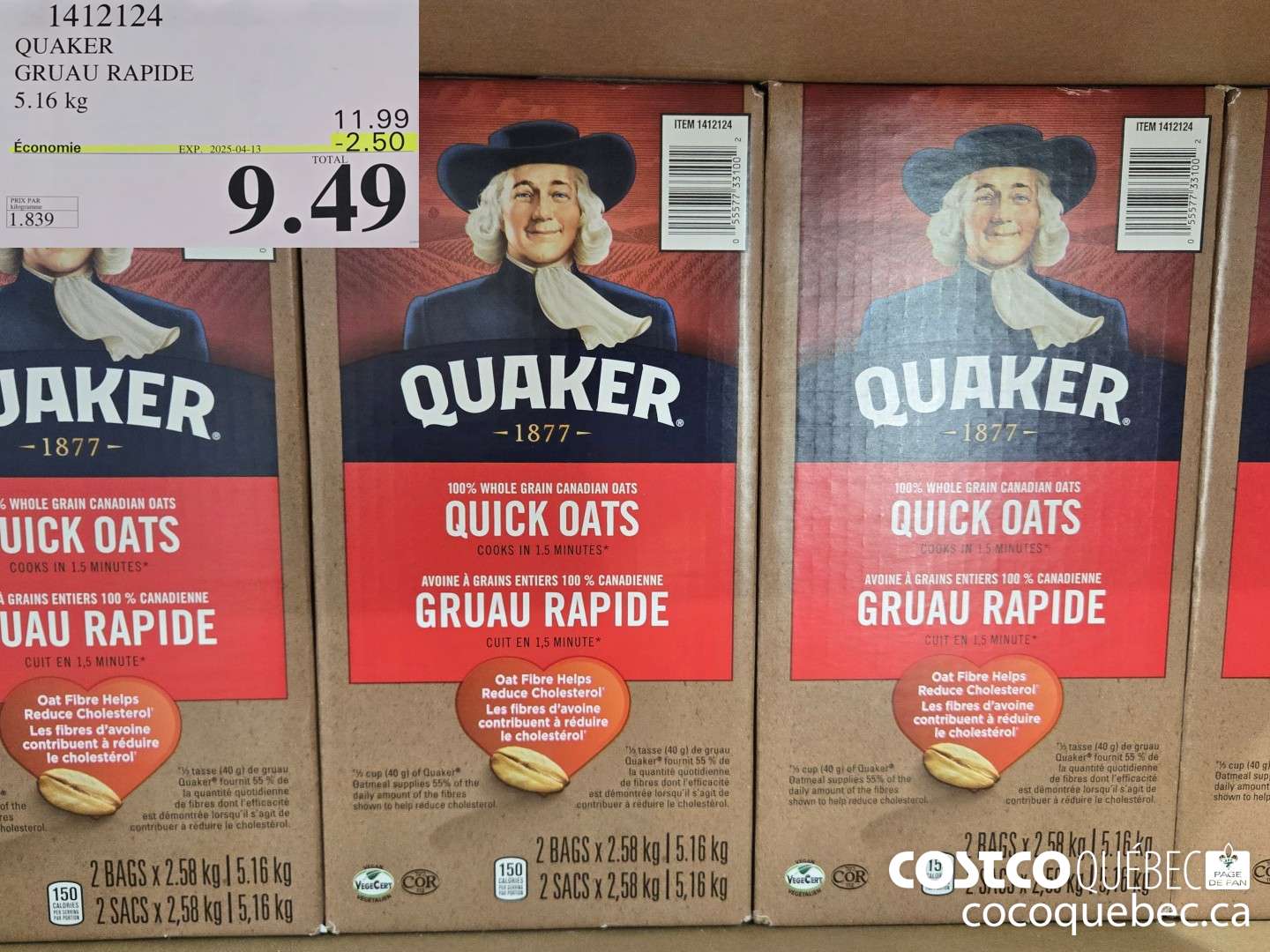 1412124 QUAKER GRUAU RAPIDE  ($2.50 INSTANT SAVINGS EXPIRES ON 2025-04-13) $9.49