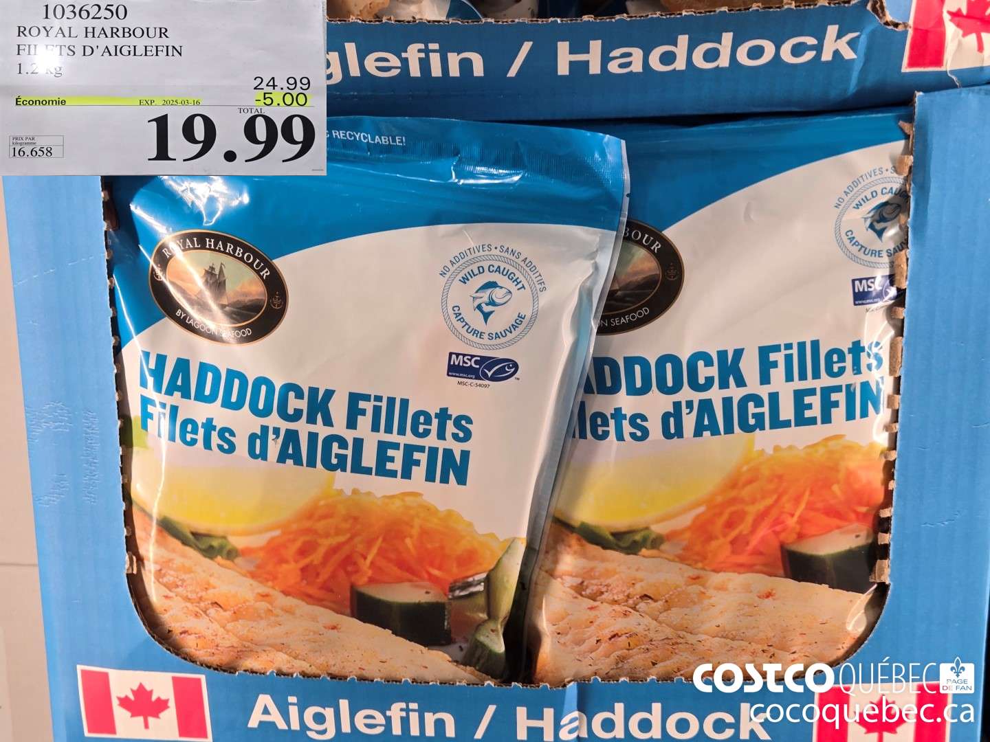 1036250 ROYAL HARBOUR FILETS D'AIGLEFIN 1.2 kg ($5.00 INSTANT SAVINGS EXPIRES ON 2025-03-16) $19.99