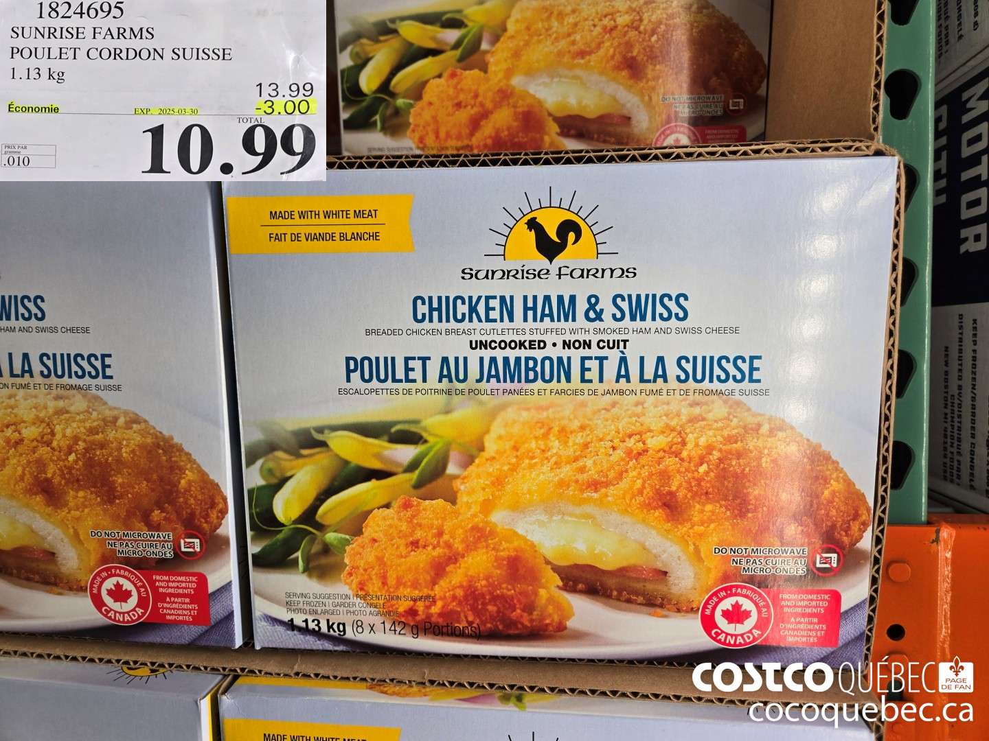 1824695 SUNRISE FARMS POULET CORDON SUISSE 1.13 kg  ($3.00 INSTANT SAVINGS EXPIRES ON 2025-03-30) $10.99