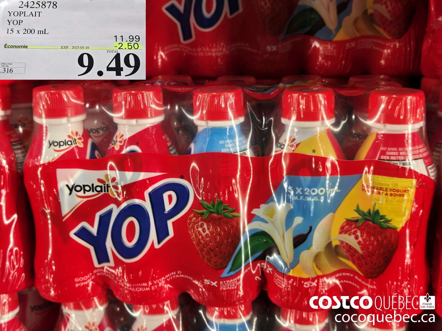 2425878 YOPLAIT YOP 15 x. 200 mL ($2.50 INSTANT SAVINGS EXPIRES ON 2025-03-16) $9.99