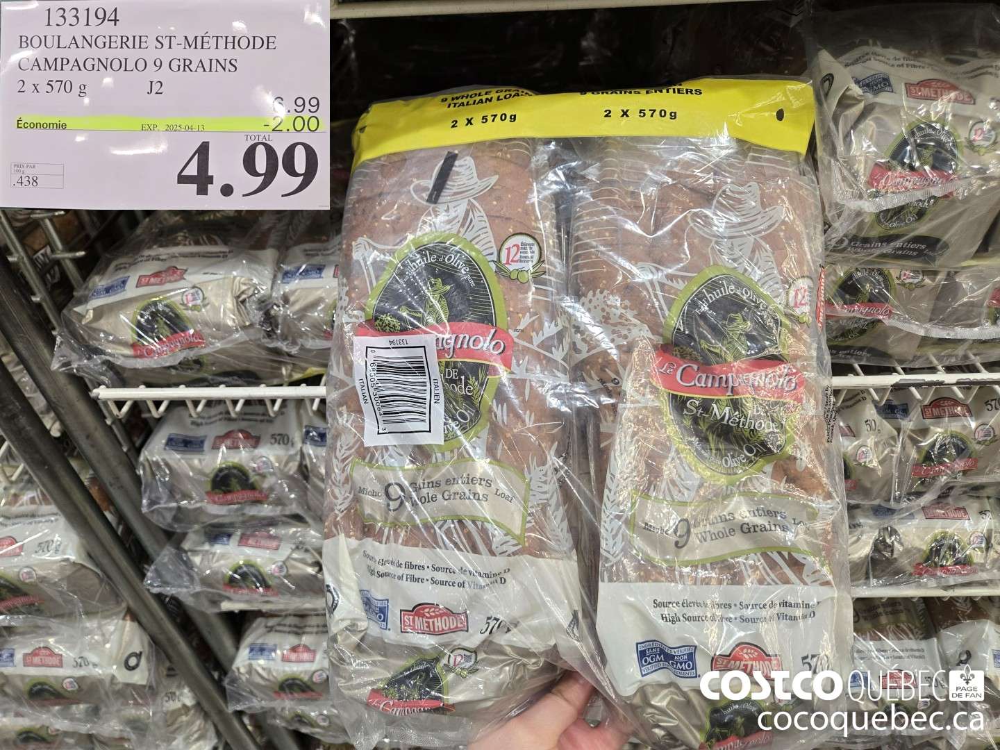 133194 BOULANGERIE ST-METHODE CAMPAGNOLO 9 GRAINS  ($2.00 INSTANT SAVINGS EXPIRES ON 2025-04-13) $4.99