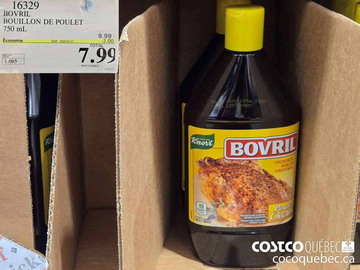 16329 BOVRIL BOUILLON DE POULET 750 ML ($2.00 INSTANT SAVINGS EXPIRES ON 2025-04-27) $7.99