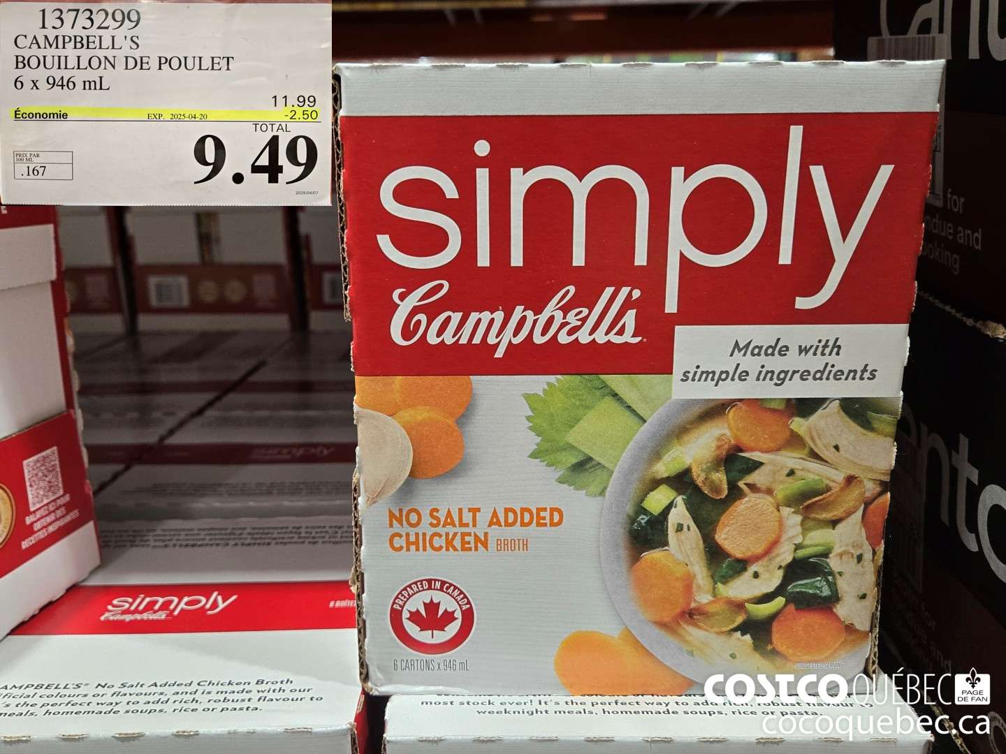 1373299 CAMPBELLS BOUILLON DE POULET 6 x 946 mL ($2.50 INSTANT SAVINGS EXPIRES ON 2025-04-20) $9.49