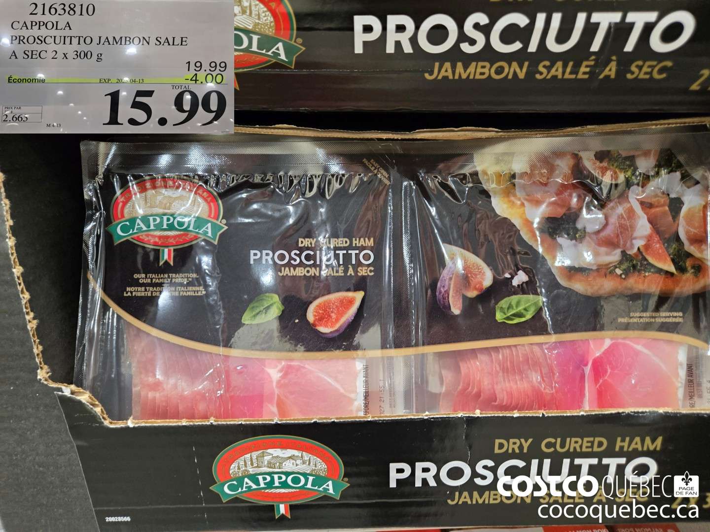 2163810 CAPPOLA PROSCUITTO JAMBON SALE A SEC 2 x 300 g  ($4.00 INSTANT SAVINGS EXPIRES ON 2025-04-13) $15.99
