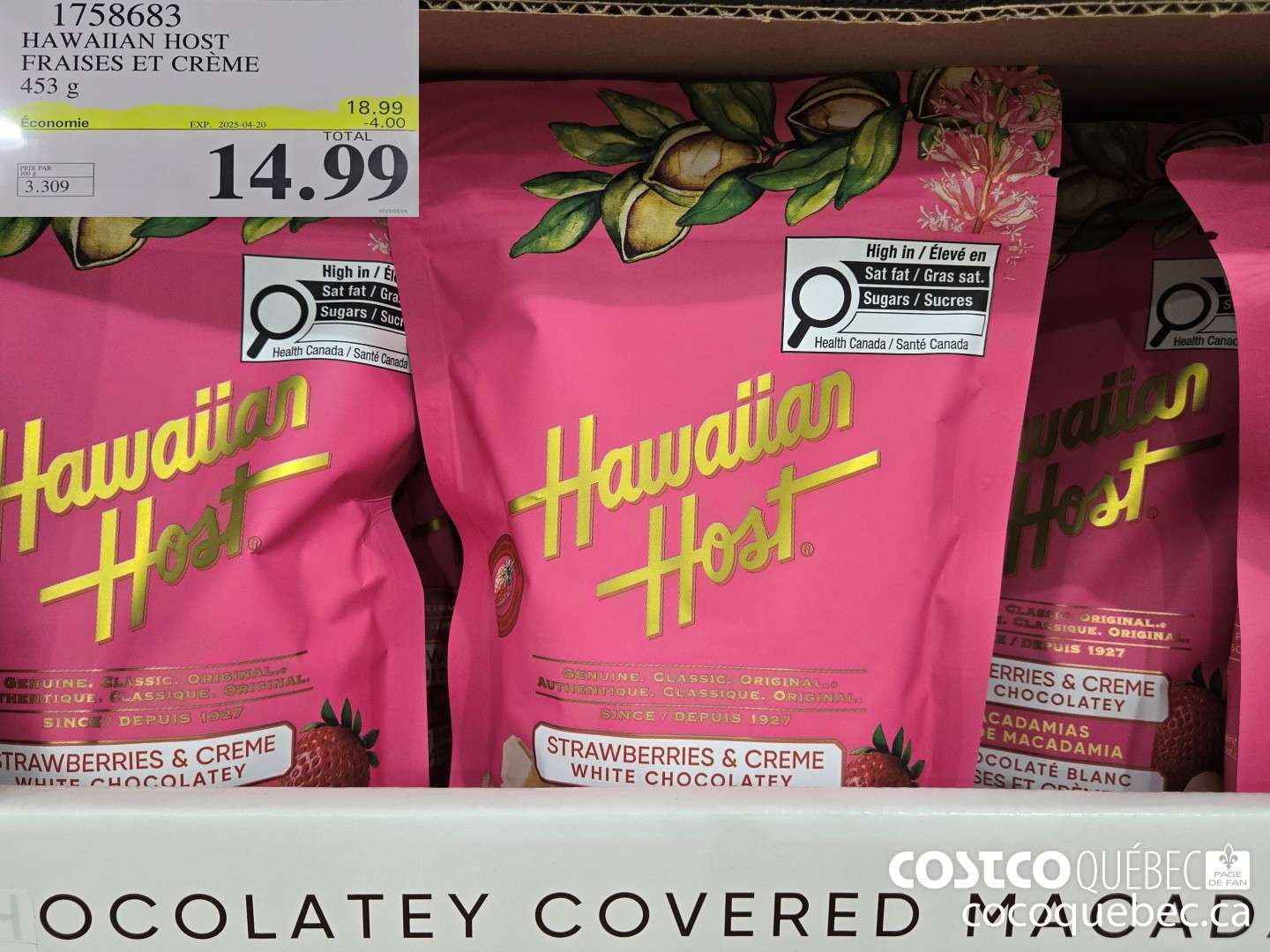 1758683 HAWAIIAN HOST FRAISES ET CREME MACADAMIAS 453 g  ($4.00 INSTANT SAVINGS EXPIRES ON 2025-04-20) $14.99