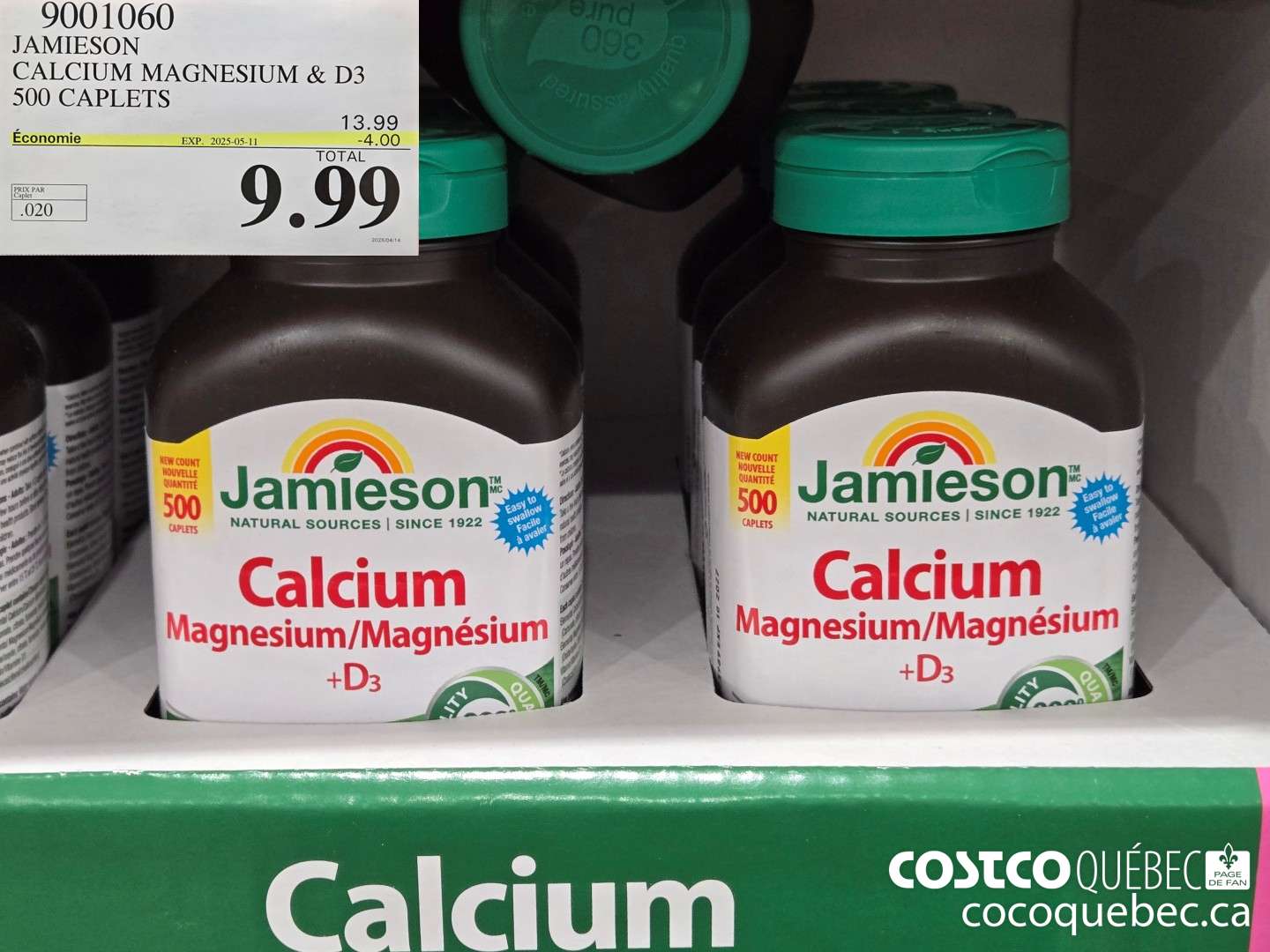 9001060 JAMIESON CALCIUM MAGNESIUM ET VIT D 500 CAPLETS  ($4.00 INSTANT SAVINGS EXPIRES ON 2025-05-11) $9.99