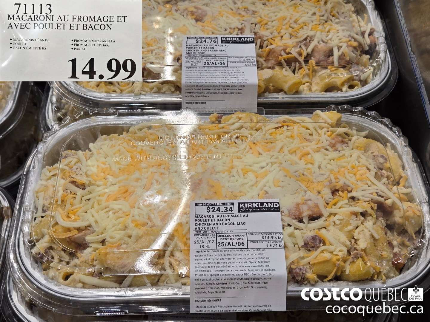 71113 MACARONI AU FROMAGE ET AVEC POULET ET BACON  $14.99