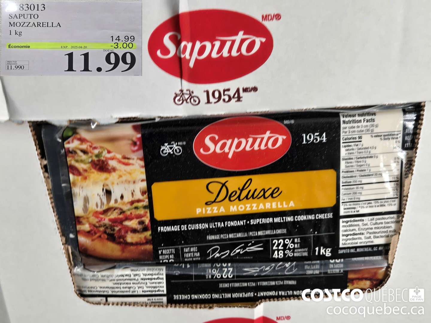 83013 SAPUTO MOZZARELLA 1 kg  ($3.00 INSTANT SAVINGS EXPIRES ON 2025-04-20) $11.99