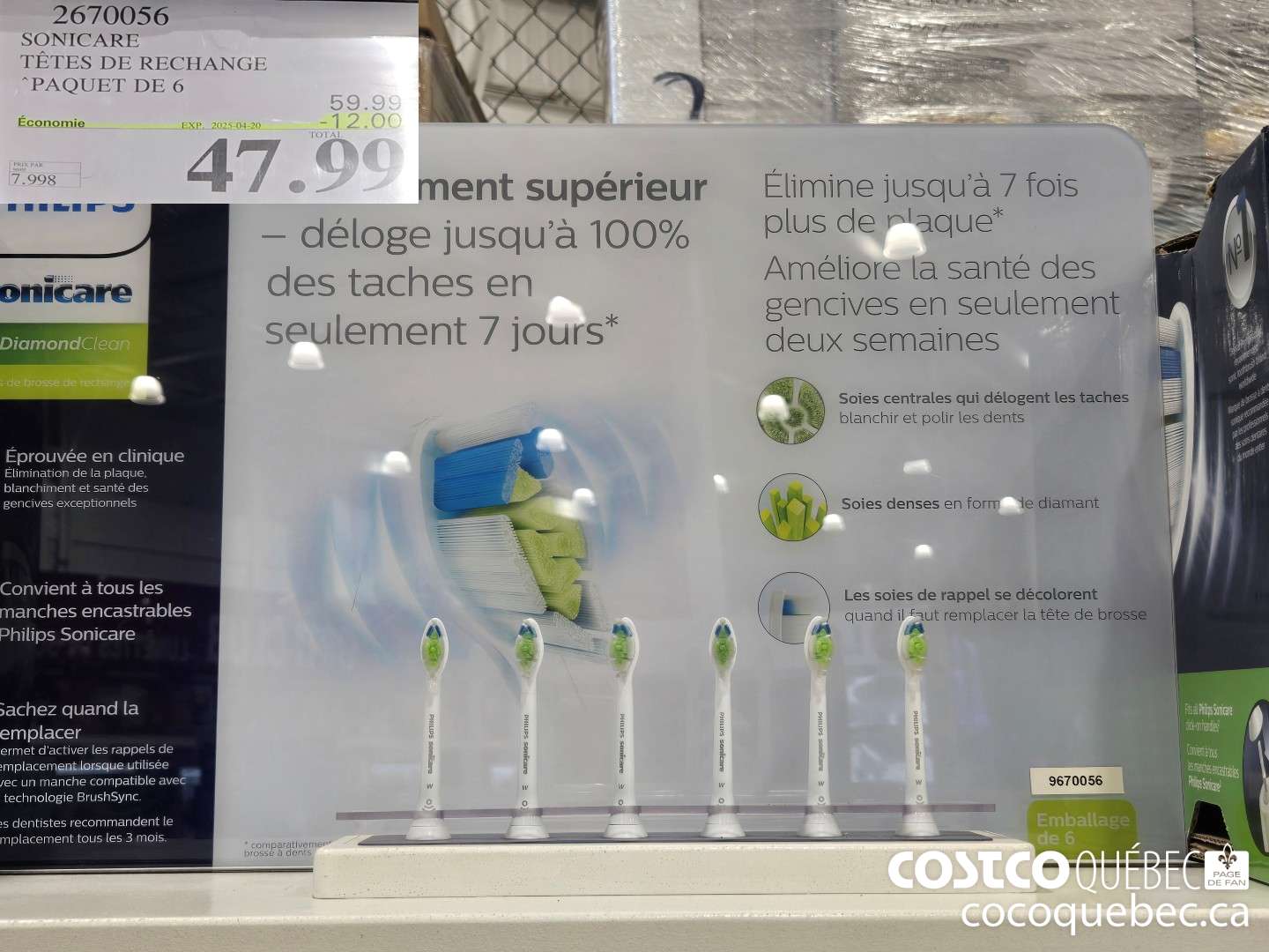 2670056 SONICARE TETES DE RECHANGE “PAQUET DE 6 024-11-24  ($12.00 INSTANT SAVINGS EXPIRES ON 2025-04-20) $47.99