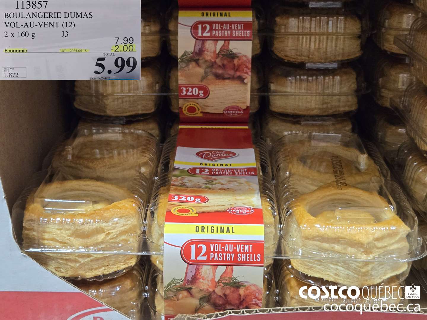 113857 BOULANGERIE DUMAS VOL-AU-VENT (12) 2 x 160 g ($2.00 INSTANT SAVINGS EXPIRES ON 2025-05-18) $5.99