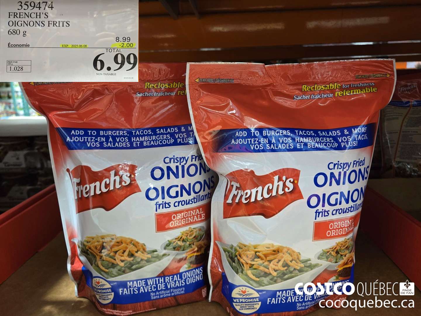 359474 FRENCH'S OIGNONS FRITS 680 g  ($2.00 INSTANT SAVINGS EXPIRES ON 2025-06-08) $6.99