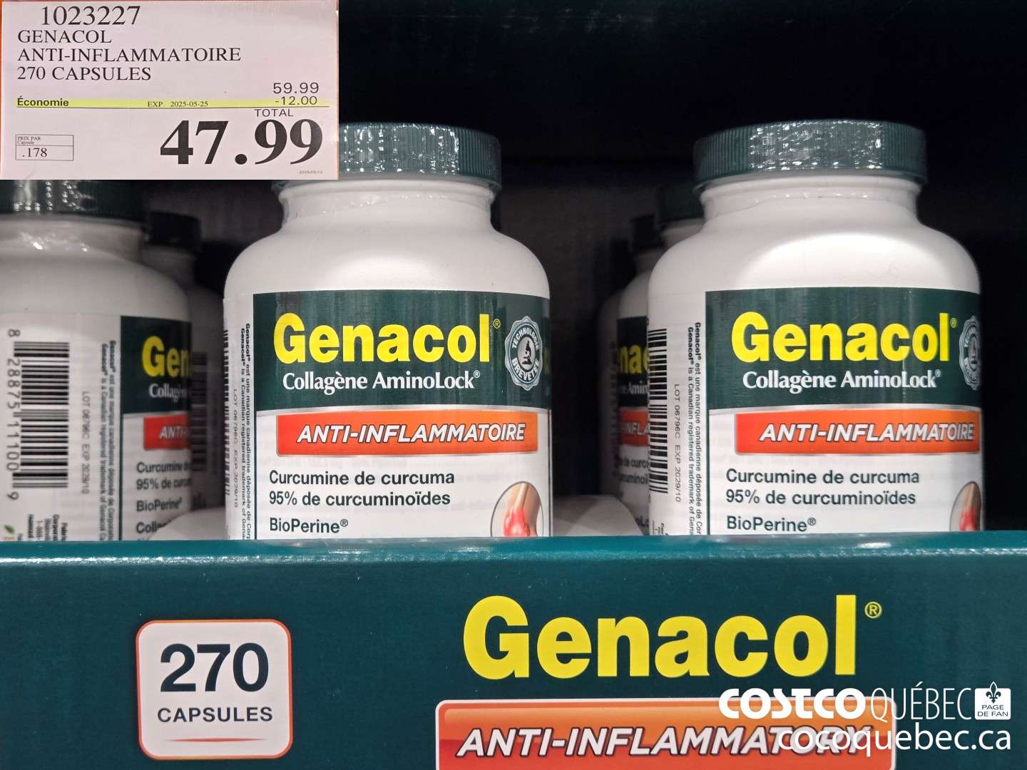 1023227 GENACOL ANTI-INFLAMMATOIRE 270 CAPSULES EConUMioui eer x2) 507 eee 12.00 | TOTAL  ($12.00 INSTANT SAVINGS EXPIRES ON 2025-05-25) $47.99
