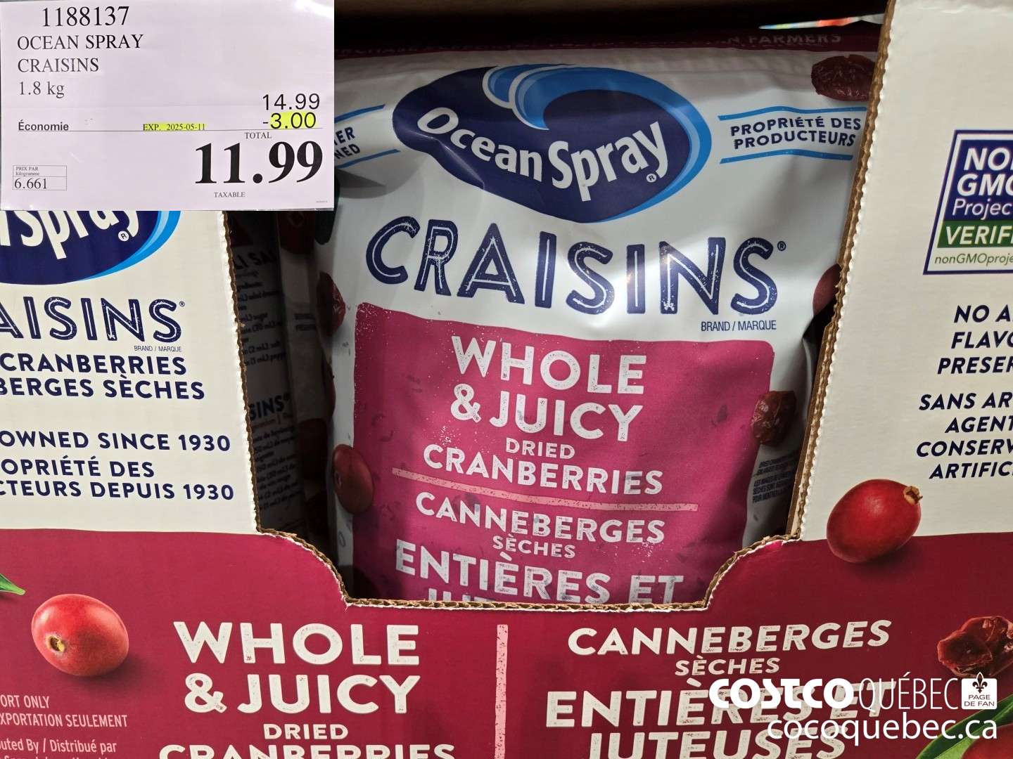 1188137 OCEAN SPRAY CRAISINS 1.8 kg  22023-05-28 ($3.00 INSTANT SAVINGS EXPIRES ON 2025-05-11) $11.99