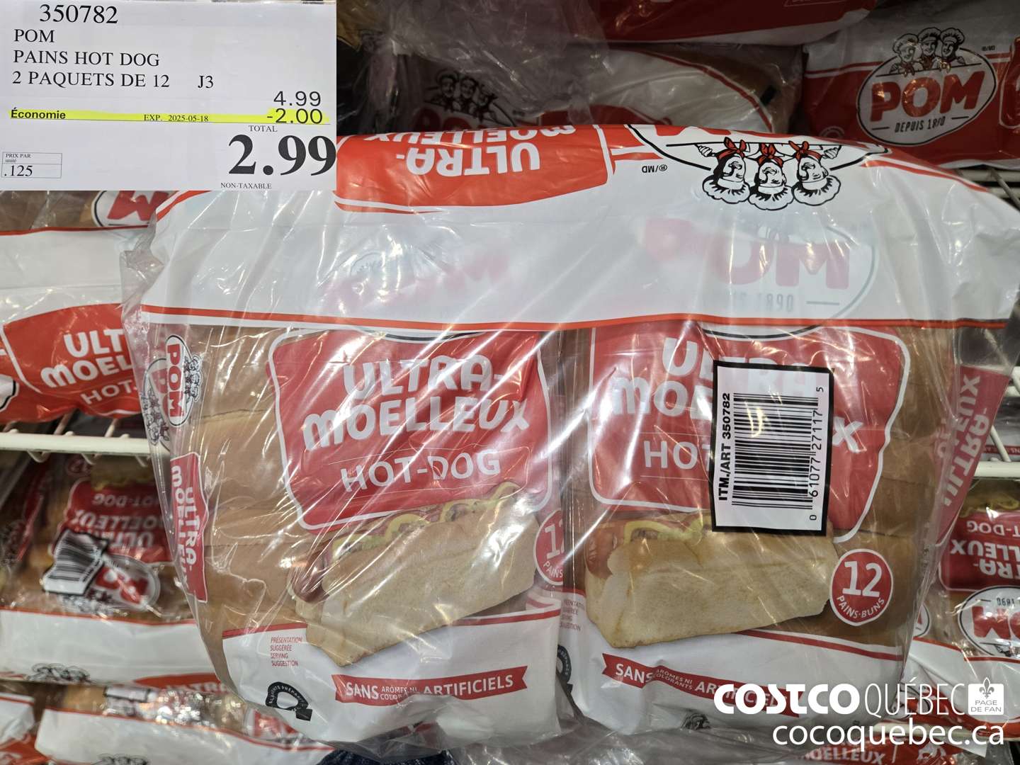 350782 POM PAINS HOT DOG 2 PAQUETS DE 12 ($2.00 INSTANT SAVINGS EXPIRES ON 2025-05-18) $2.99