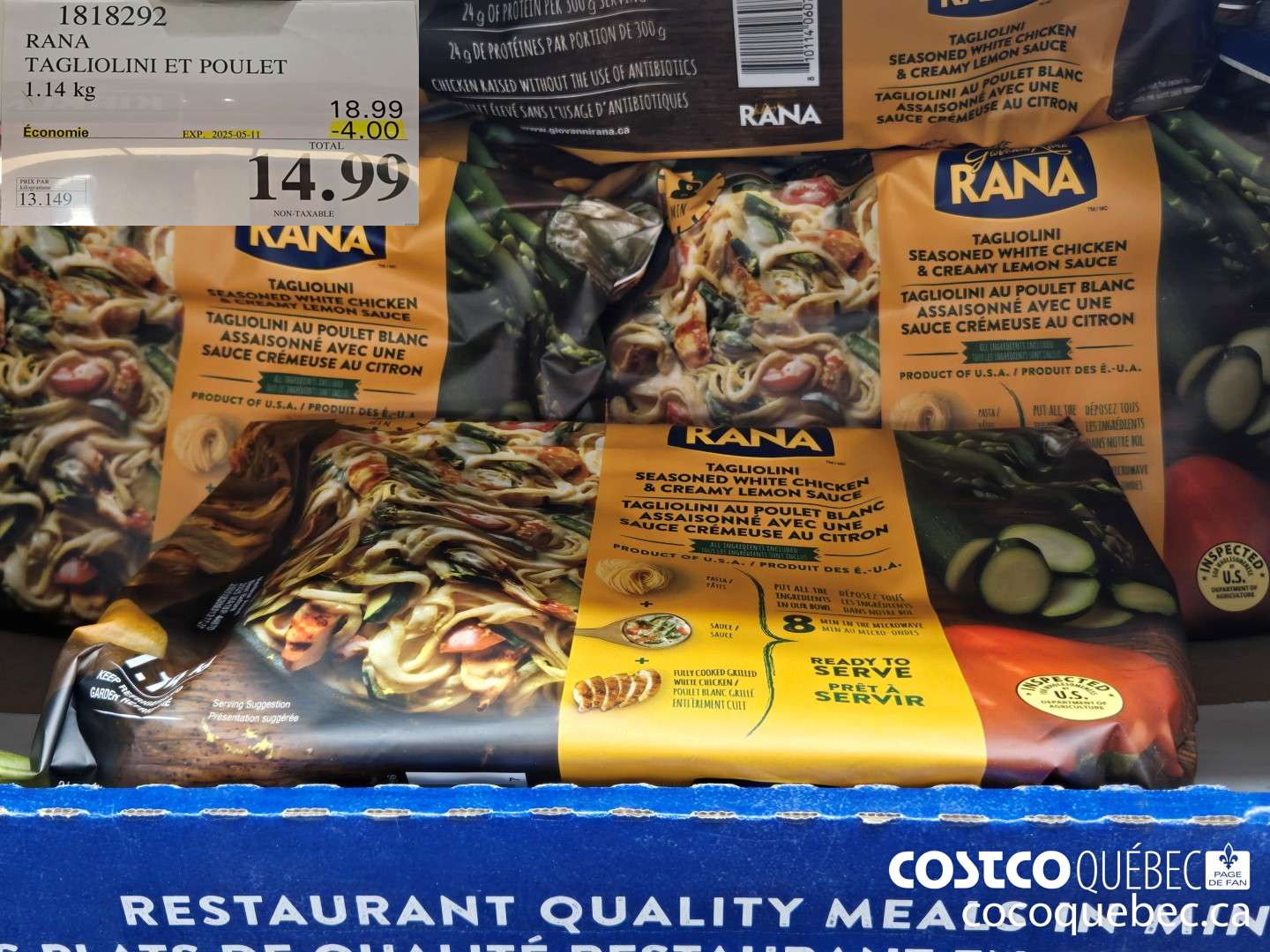 1818292 RANA TAGLIOLINI ET POULET 1.14 kg ($4.00 INSTANT SAVINGS EXPIRES ON 2025-05-11) $14.99