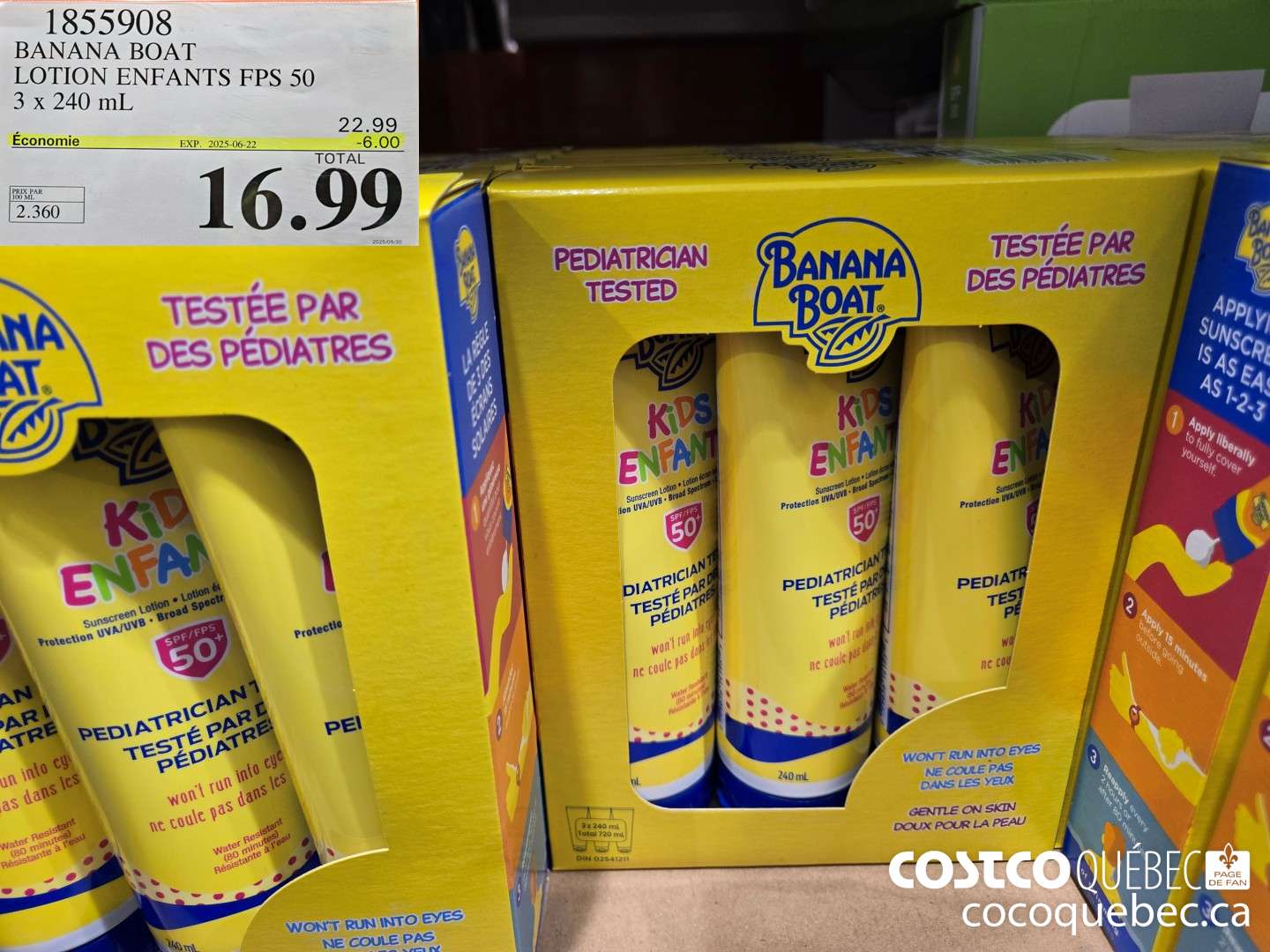 1855908 BANANA BOAT LOTION ENFANTS FPS 50 3 x 240 mL  ($6.00 INSTANT SAVINGS EXPIRES ON 2025-06-22) $16.99