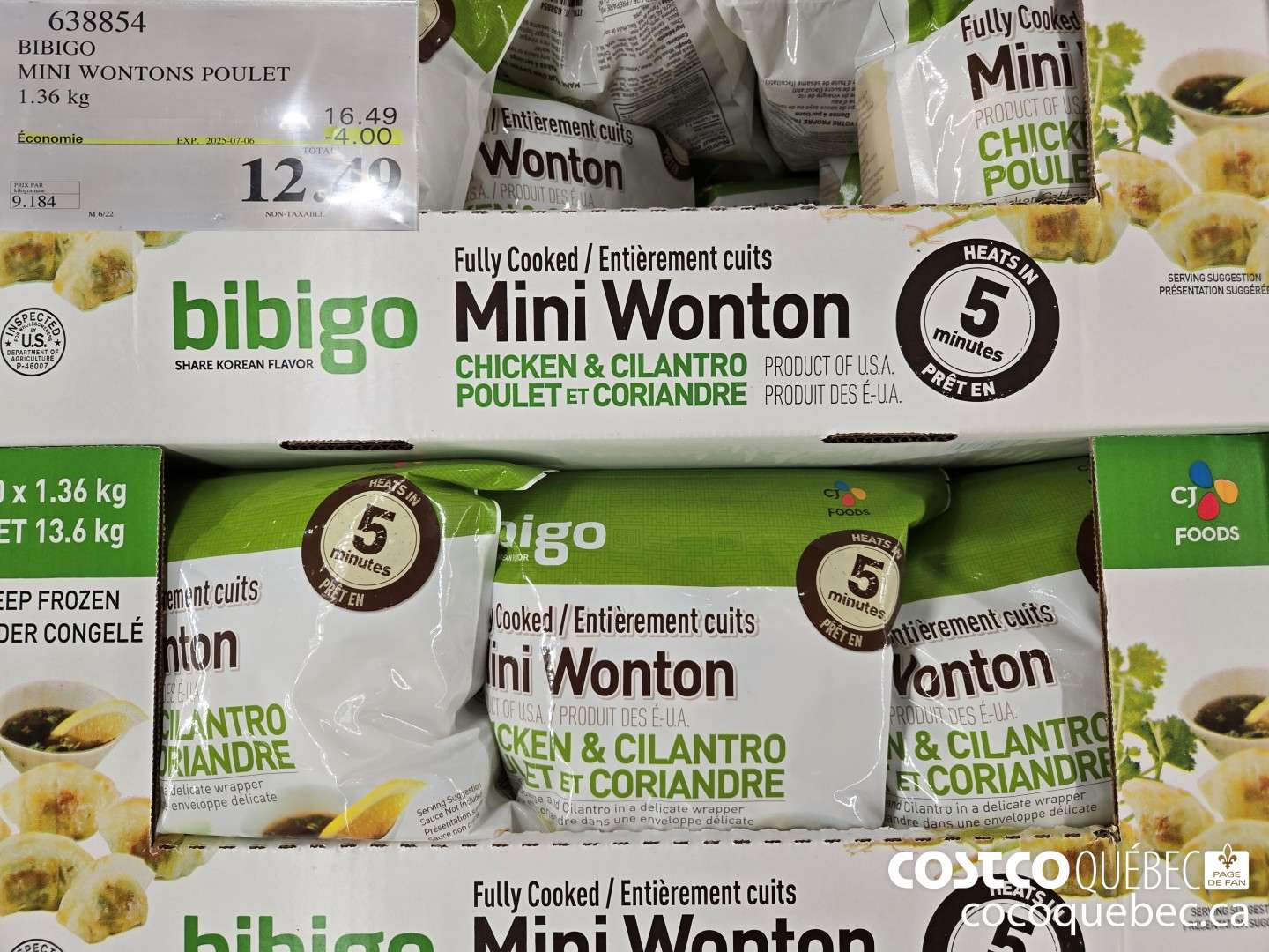 638854 BIBIGO MINI WONTONS POULET 1.36 kg  ($4.00 INSTANT SAVINGS EXPIRES ON 2025-07-06) $12.49
