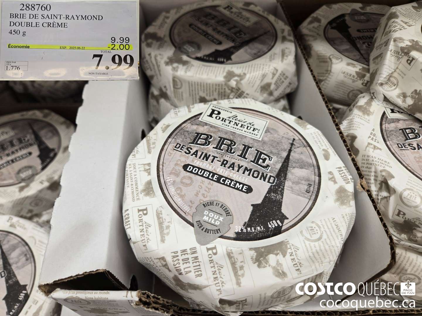 288760 BRIE DE SAINT-RAYMOND DOUBLE CREME 2025-06-22 ($2.00 INSTANT SAVINGS) $7.99