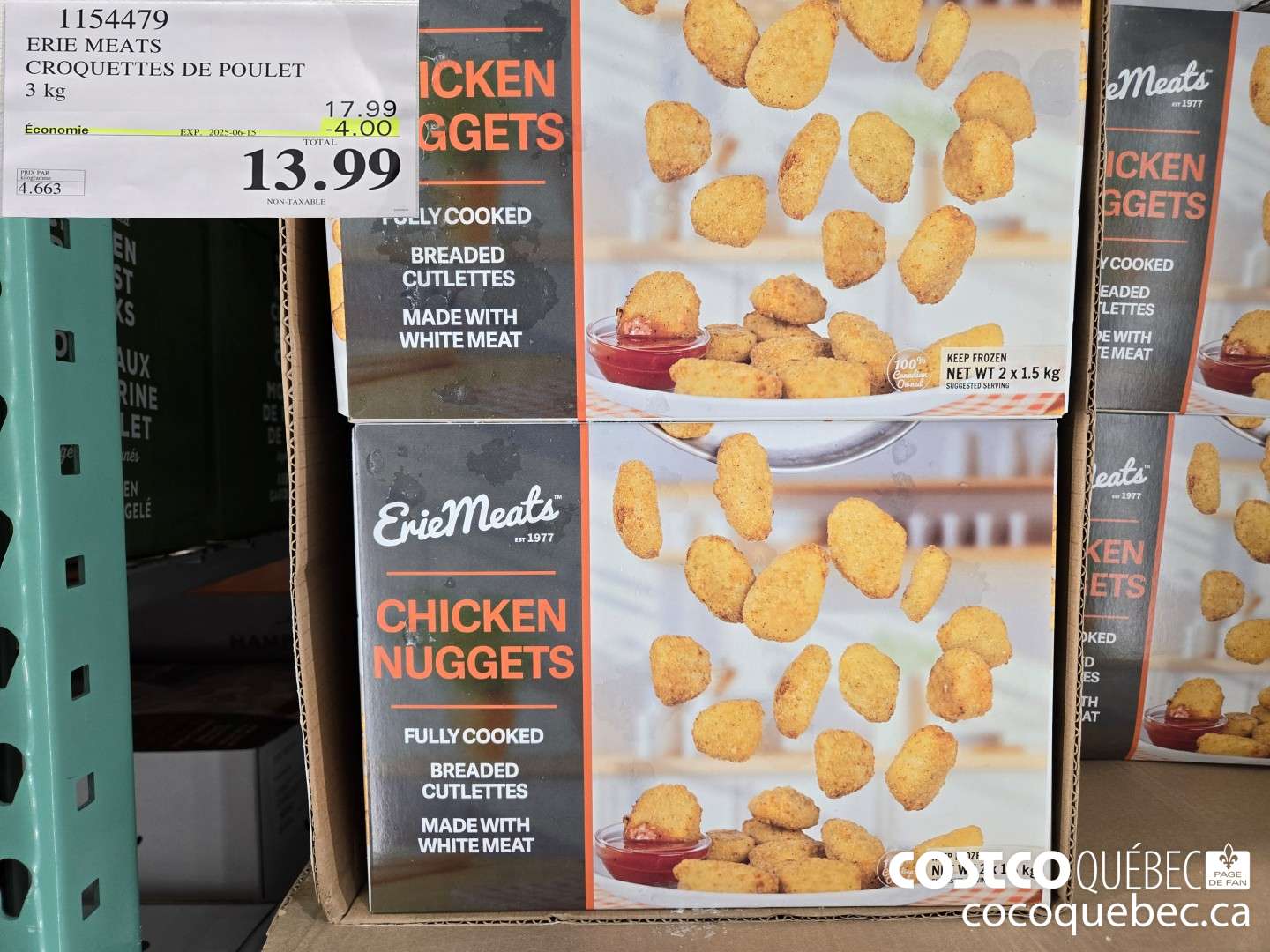 1154479 ERIE MEATS CROQUETTES DE POULET 3 kg  ($4.00 INSTANT SAVINGS EXPIRES ON 2025-06-15) $13.99