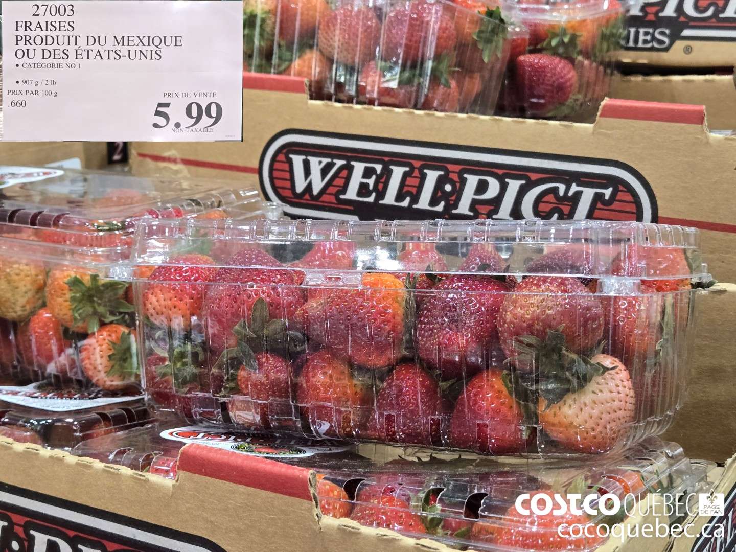 27003 FRAISES PRODUIT DU MEXIQUE OU DES ETATS-UNIS  $5.99