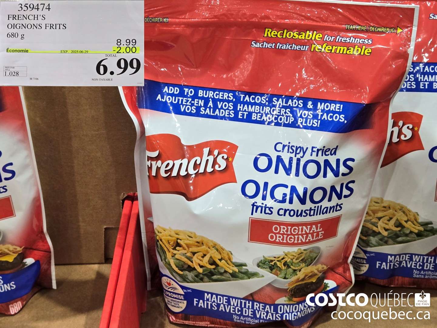 359474 FRENCH'S OIGNONS FRITS 680 g  ($2.00 INSTANT SAVINGS EXPIRES ON 2025-06-29) $6.99