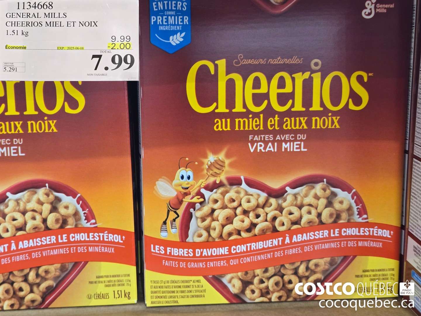 1134668 GENERAL MILLS CHEERIOS MIEL ET NOIX ($2.00 INSTANT SAVINGS EXPIRES ON 2025-06-08) $7.99