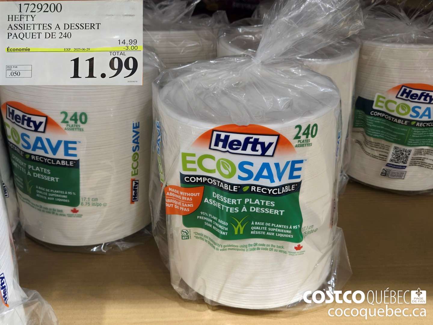 1729200 HEFTY ASSIETTES A DESSERT PAQUET DE 240  2025-06-29 ($3.00 INSTANT SAVINGS) $11.99