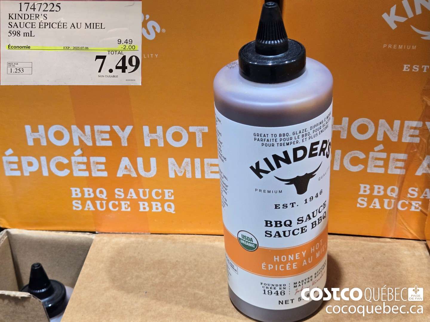 1747225 KINDERS SAUCE EPICEE At MIEL 598 mL  ($2.00 INSTANT SAVINGS EXPIRES ON 2025-07-06) $7.49