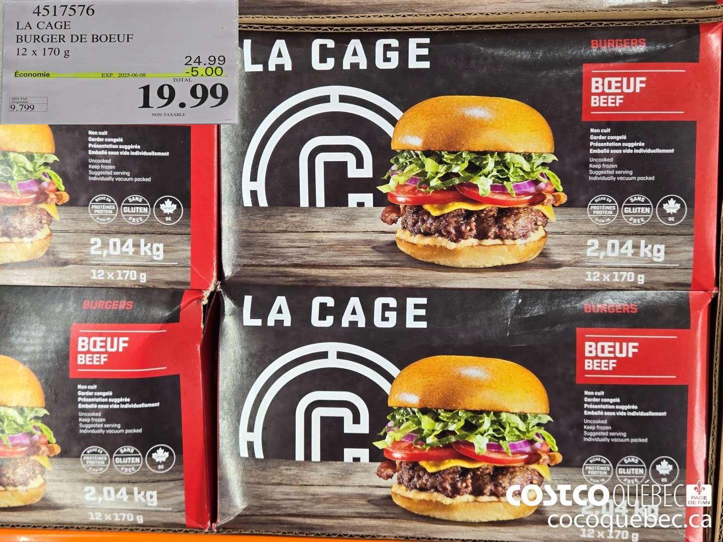 4517576 LA CAGE BURGER DE BOEUF 12 x 170 G TOTAL 19.99 NON-TAXABLE  ($5.00 INSTANT SAVINGS EXPIRES ON 2025-06-08) $19.99