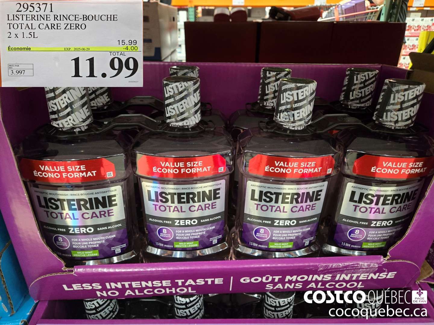 295371 LISTERINE RINCE-BOUCHE TOTAL CARE ZERO ($4.00 INSTANT SAVINGS EXPIRES ON 2025-06-29) $11.99