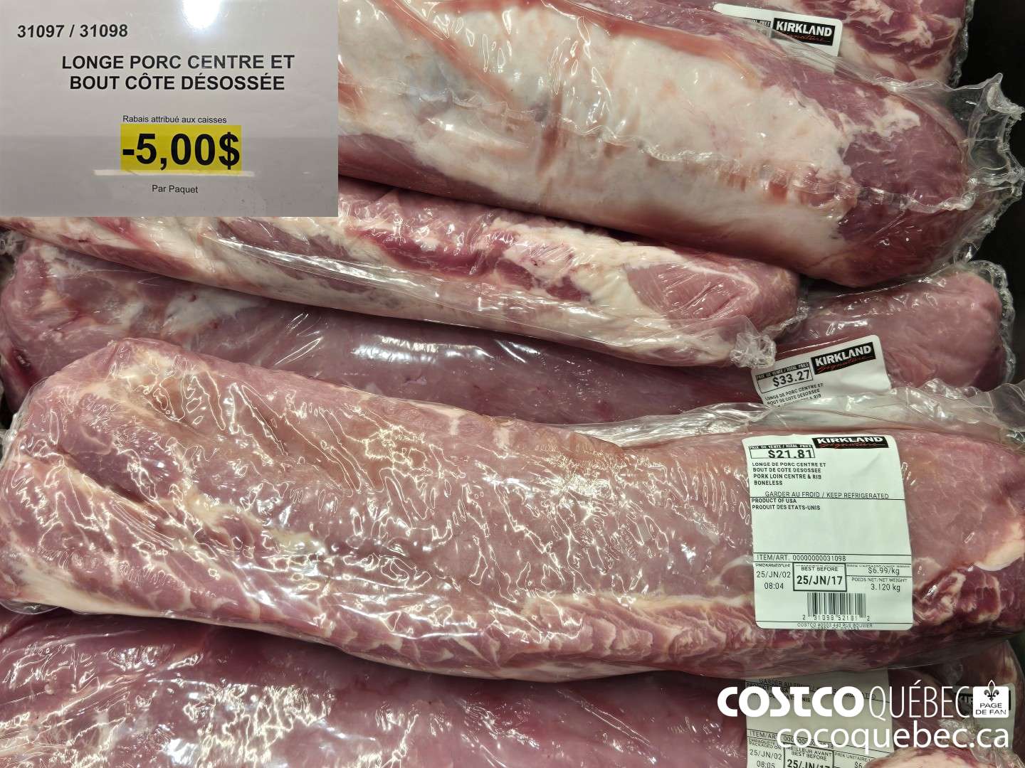 31097 LONGE PORC CENTRE ET BOUT COTE DESOSSEE  ($5.00 INSTANT SAVINGS)
