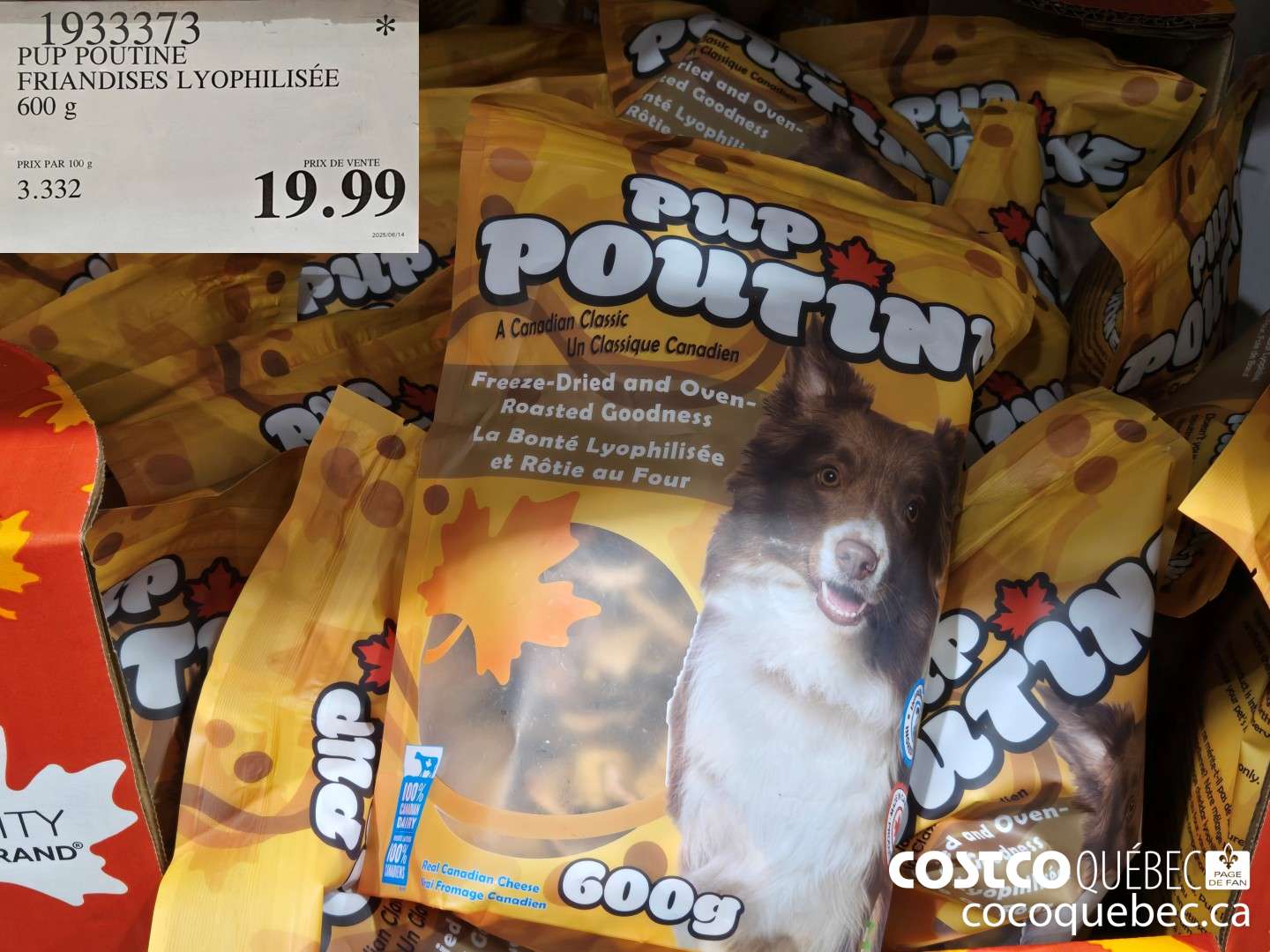 1933373 PUP POUTINE FRIANDISES LYOPHILISEE 600 g  $19.99