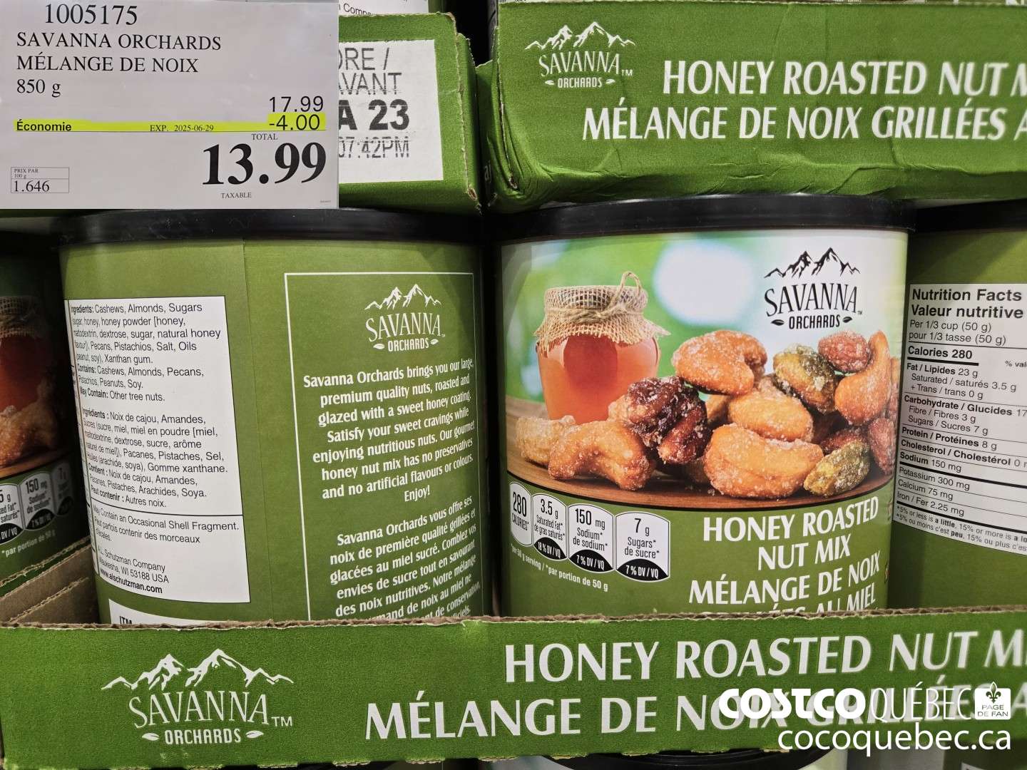 1005175 SAVANNA ORCHARDS MELANGE DE NOIX 850 g ($4.00 INSTANT SAVINGS EXPIRES ON 2025-06-29) $13.99