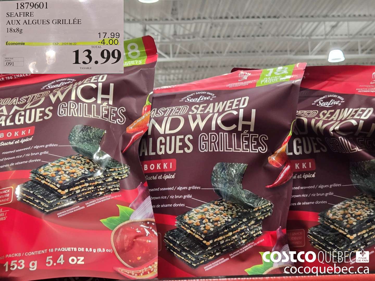 1879601 SEAFIRE AUX ALGUES GRILLEE 18x8g TOTAL oe 13 ® 9 Q PRIX PAR TAXABLE ns - ewe won pre  ($4.00 INSTANT SAVINGS EXPIRES ON 2025-06-22) $13.99