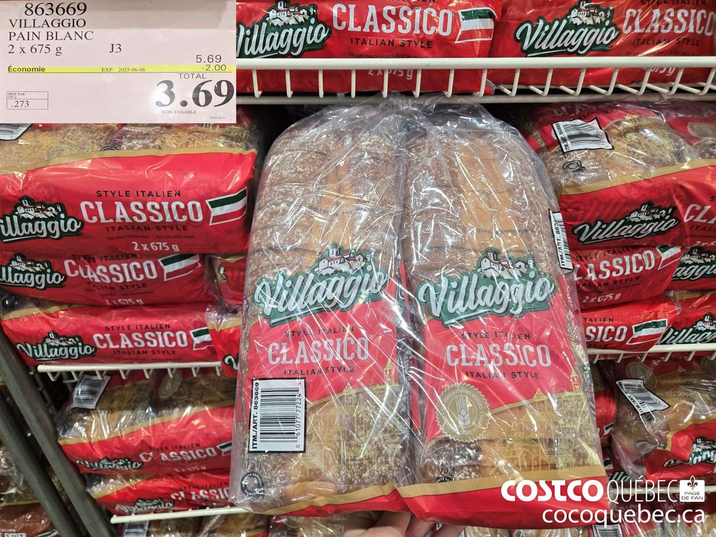 863669 VILLAGGIO PAIN BLANC 2x 675 g ($2.00 INSTANT SAVINGS EXPIRES ON 2025-06-06) $3.69