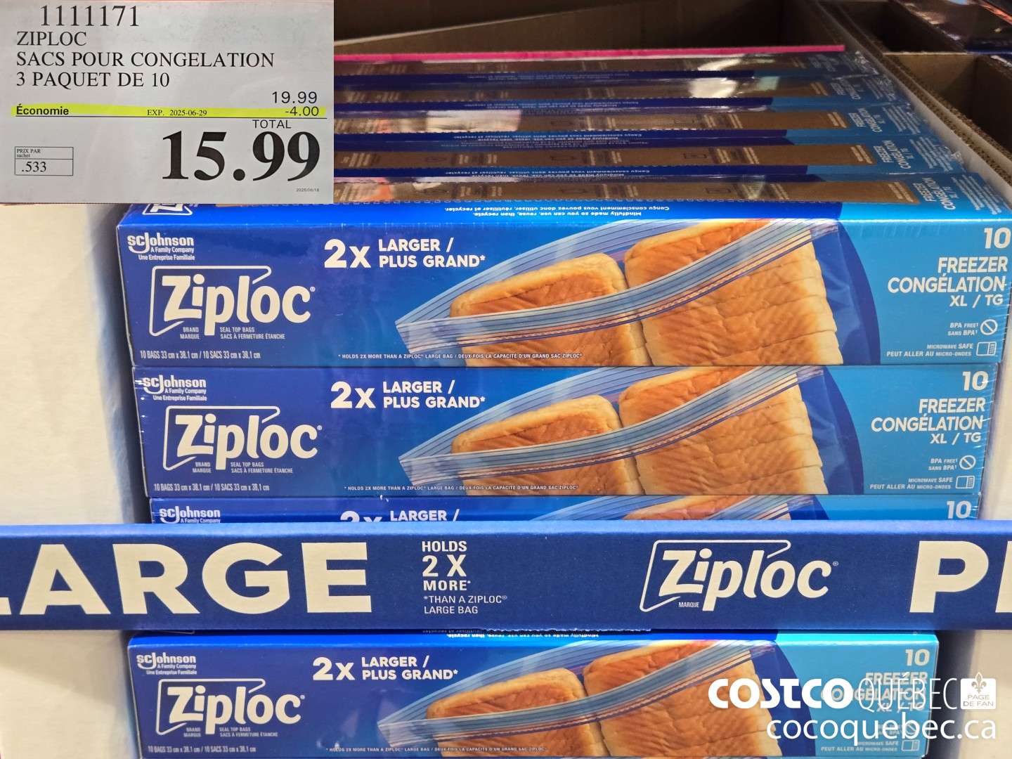 1111171 ZIPLOC SACS POUR CONGELATION 3 PAQUET DE 10  ($4.00 INSTANT SAVINGS EXPIRES ON 2025-06-29) $15.99