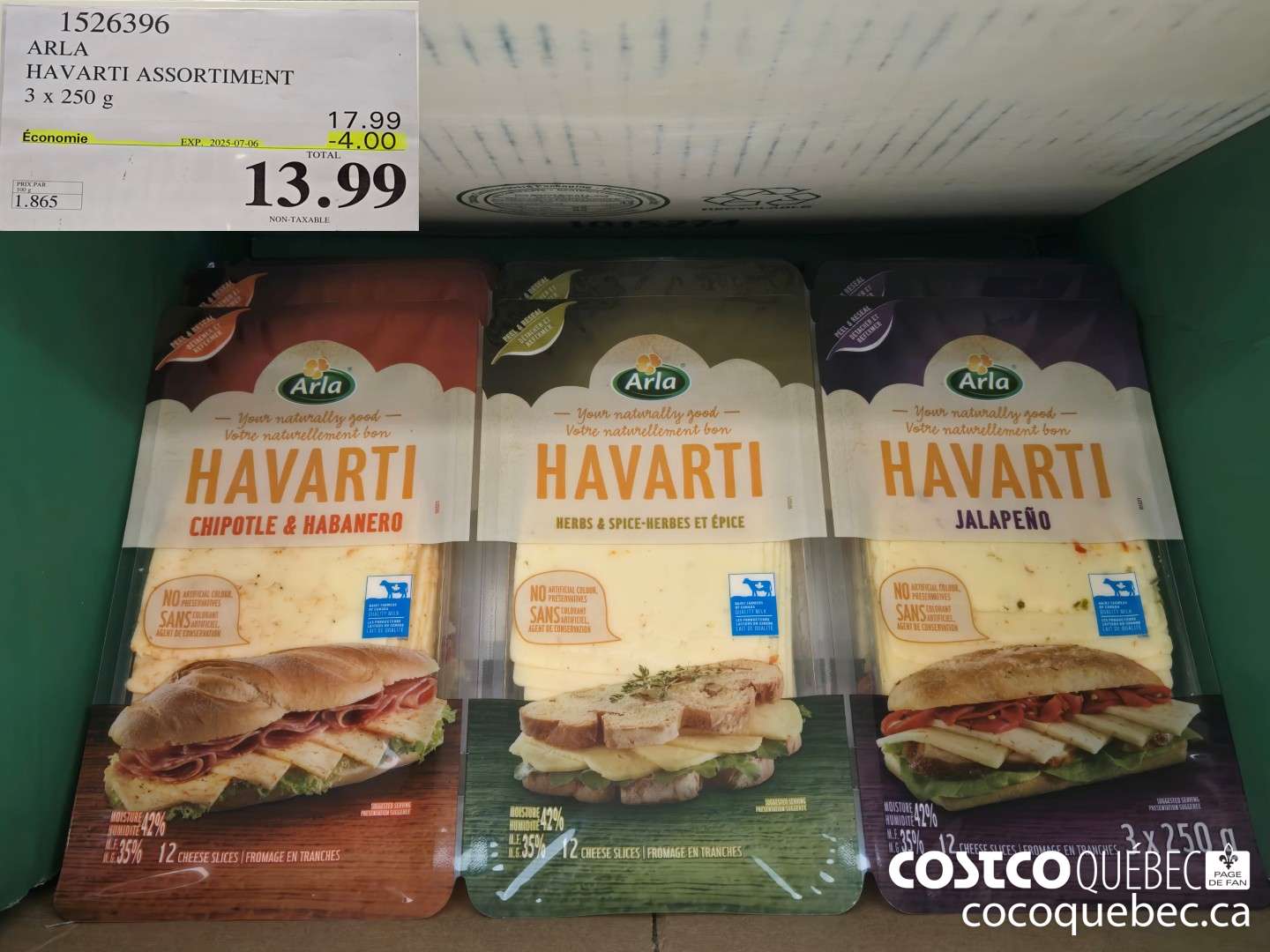 1526396 ARLA HAVARTI ASSORTIMENT 3 x 250 g  ($4.00 INSTANT SAVINGS EXPIRES ON 2025-07-06) $13.99