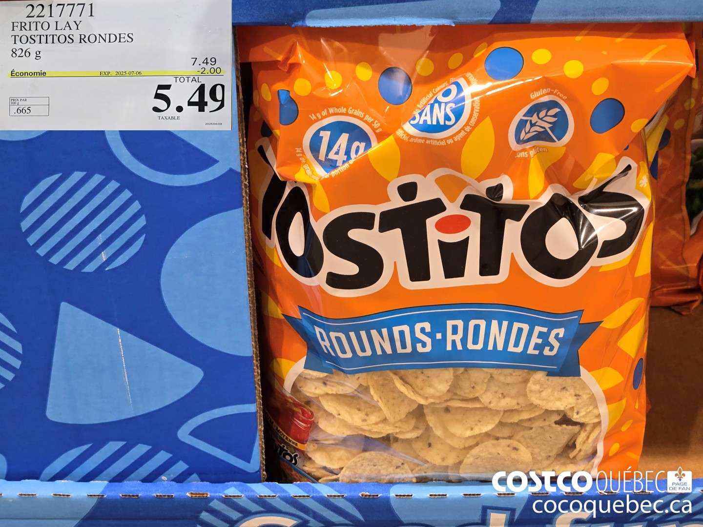 2217771 FRITO LAY TOSTITOS RONDES 826 g  ($2.00 INSTANT SAVINGS EXPIRES ON 2025-07-06) $5.49