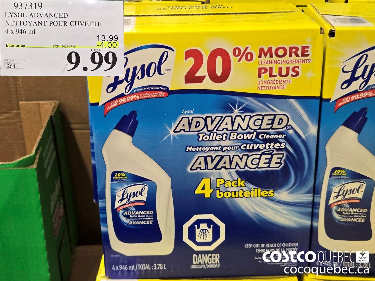 937319 LYSOL ADVANCED NETTOYANT POUR CUVETTE 4 x 946 ml  ($4.00 INSTANT SAVINGS EXPIRES ON 2025-07-06) $9.99