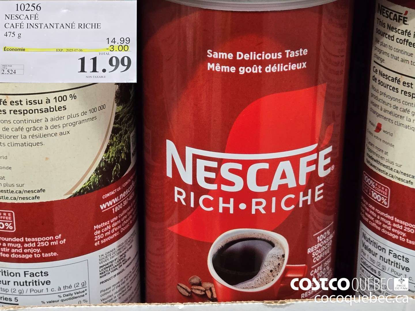 10256 NESCAFE CAFE INSTANTANE RICHE 475 g  ($3.00 INSTANT SAVINGS EXPIRES ON 2025-07-06) $11.99
