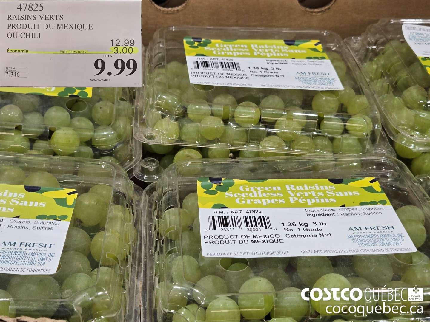 47825 RAISINS VERTS PRODUIT DU MEXIQUE  ($3.00 INSTANT SAVINGS EXPIRES ON 2025-07-19) $9.99