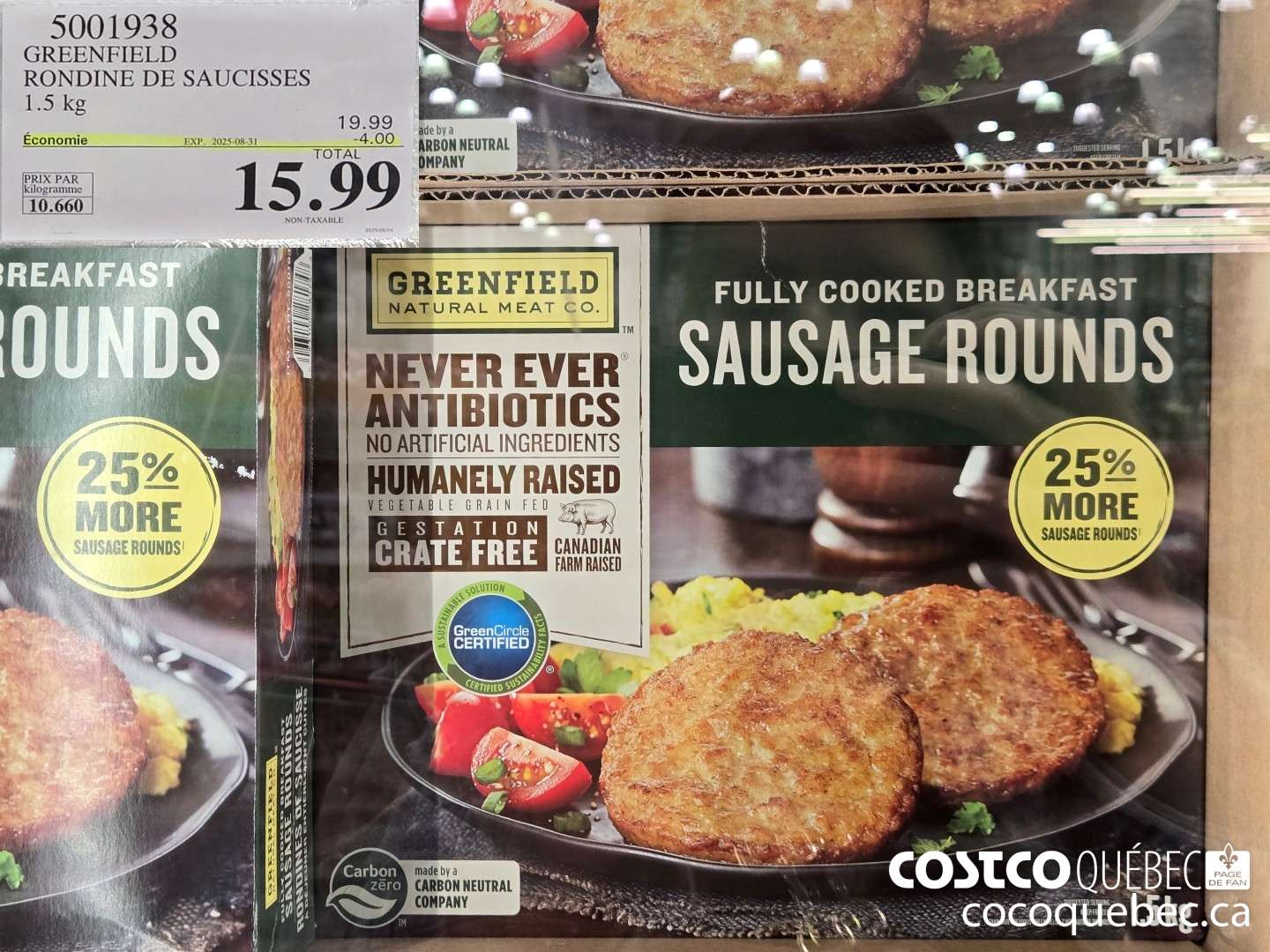 5001938 GREENFIELD RONDINE DE SAUCISSES 1.5 kg  ($4.00 INSTANT SAVINGS EXPIRES ON 2025-08-31) $15.99