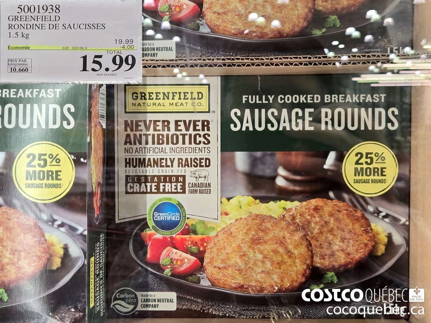 5001938 GREENFIELD RONDINE DE SAUCISSES 1.5 kg  ($4.00 INSTANT SAVINGS EXPIRES ON 2025-08-31) $15.99