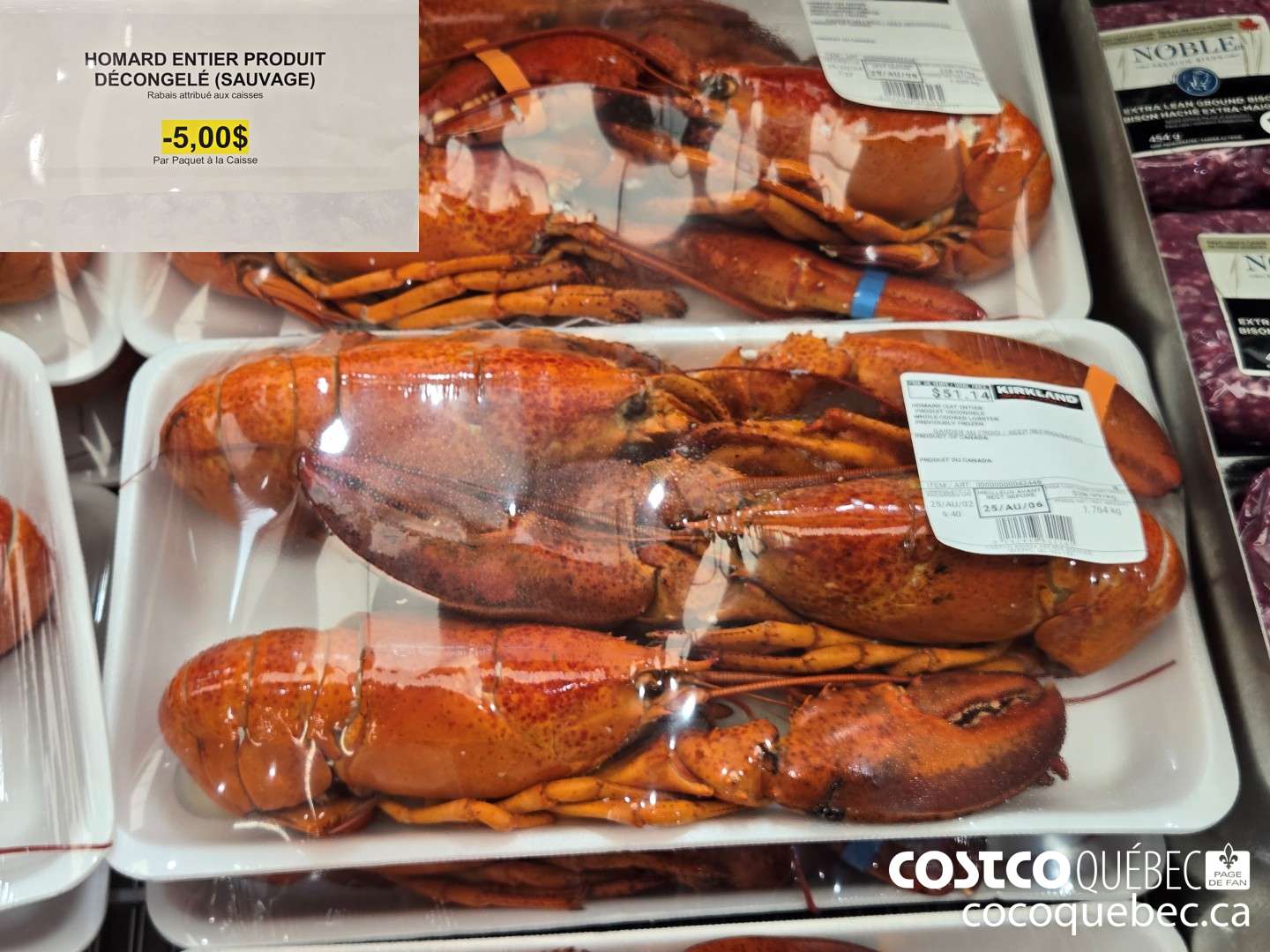 00 HOMARD ENTIER PRODUIT DECONGELE (SAUVAGE) Rabais attribué aux caisses  ($5.00 INSTANT SAVINGS)