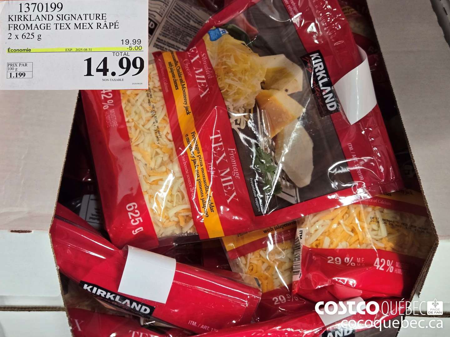 1370199 KIRKLAND SIGNATURE FROMAGE TEX MEX RAPE ($5.00 INSTANT SAVINGS EXPIRES ON 2025-08-31) $14.99