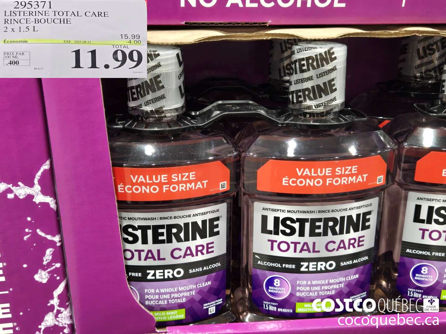 295371 LISTERINE RINCE-BOUCHE TOTAL CARE ZERO ($4.00 INSTANT SAVINGS EXPIRES ON 2025-08-31) $11.99