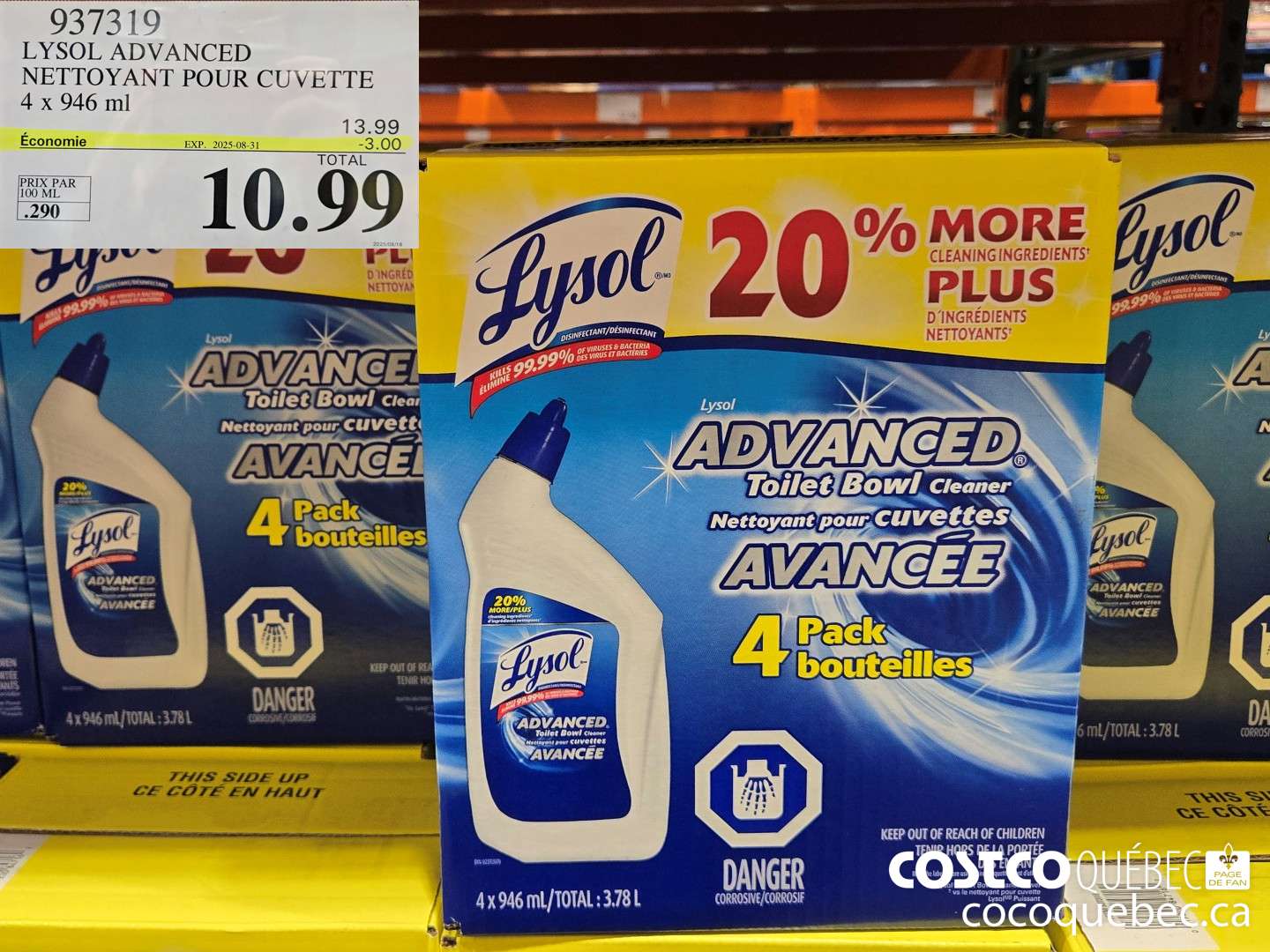 937319 LYSOL ADVANCED NETTOYANT POUR CUVETTE 4 x 946 ml  ($3.00 INSTANT SAVINGS EXPIRES ON 2025-08-31) $10.99