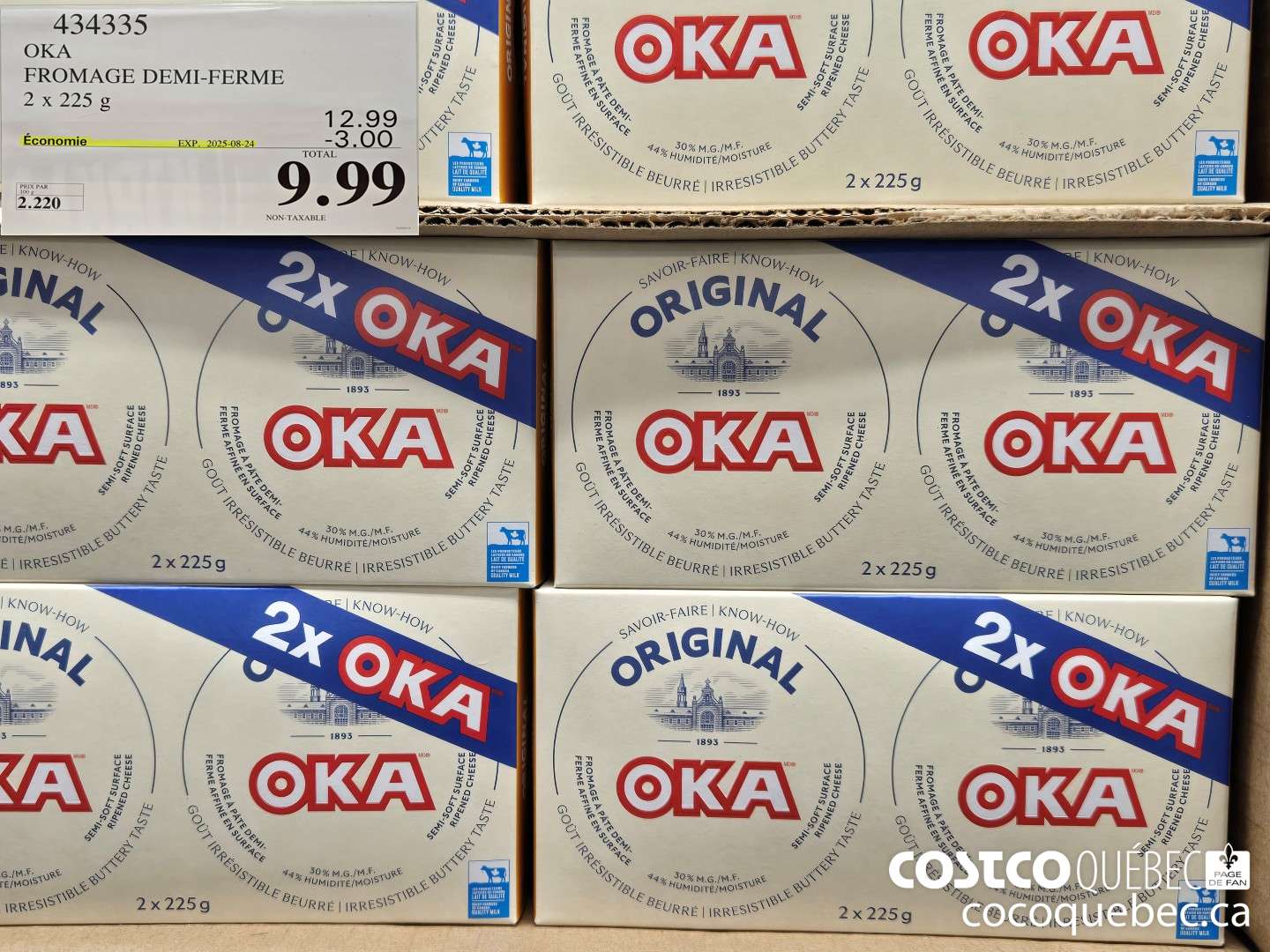434335 OKA FROMAGE DEMI-FERME 2x 225g 2025-06-22 ($3.00 INSTANT SAVINGS EXPIRES ON 2025-08-24) $9.99