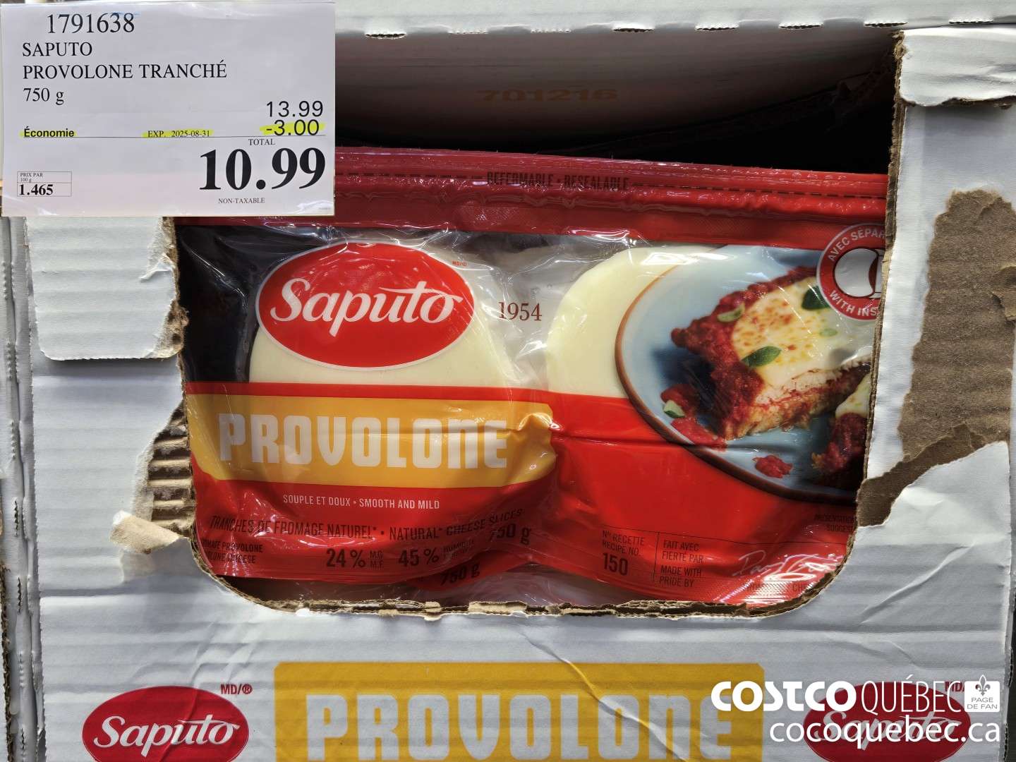 1791638 SAPUTO PROVOLONE TRANCHE 750 g  ($3.00 INSTANT SAVINGS EXPIRES ON 2025-08-31) $10.99